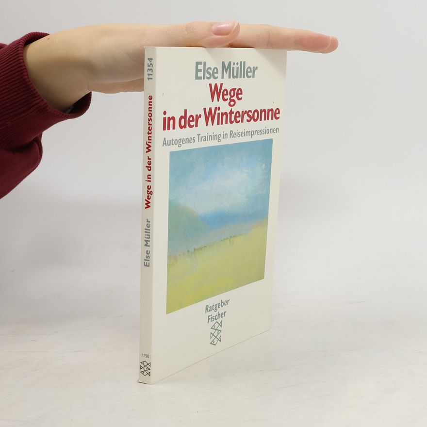 Else Müller Wege in der Wintersonne