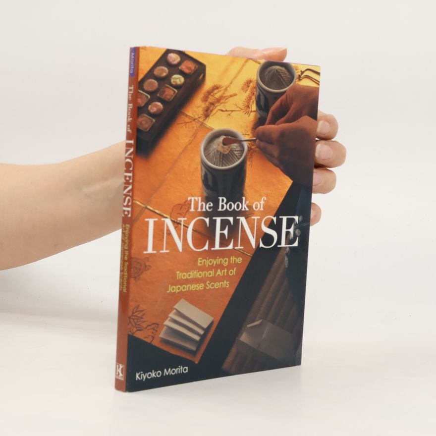 森田喜代子 The Book of Incense