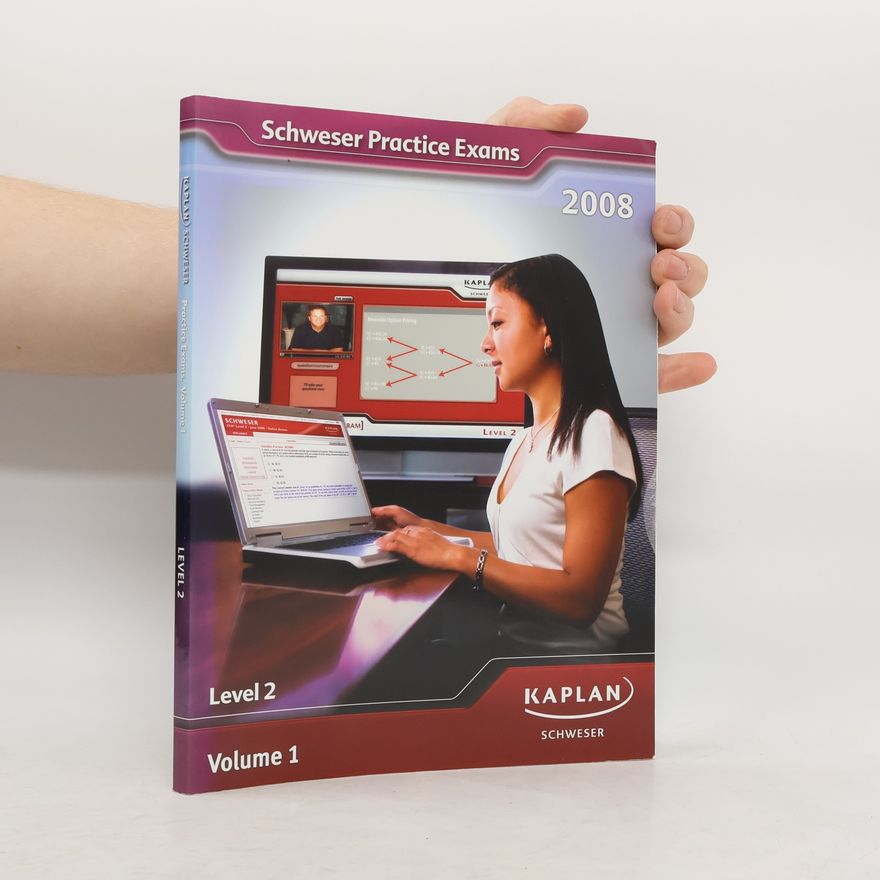 Institute of Chartered Financial Analysts Level 2 - 1: Schweser Practice Exams 2008