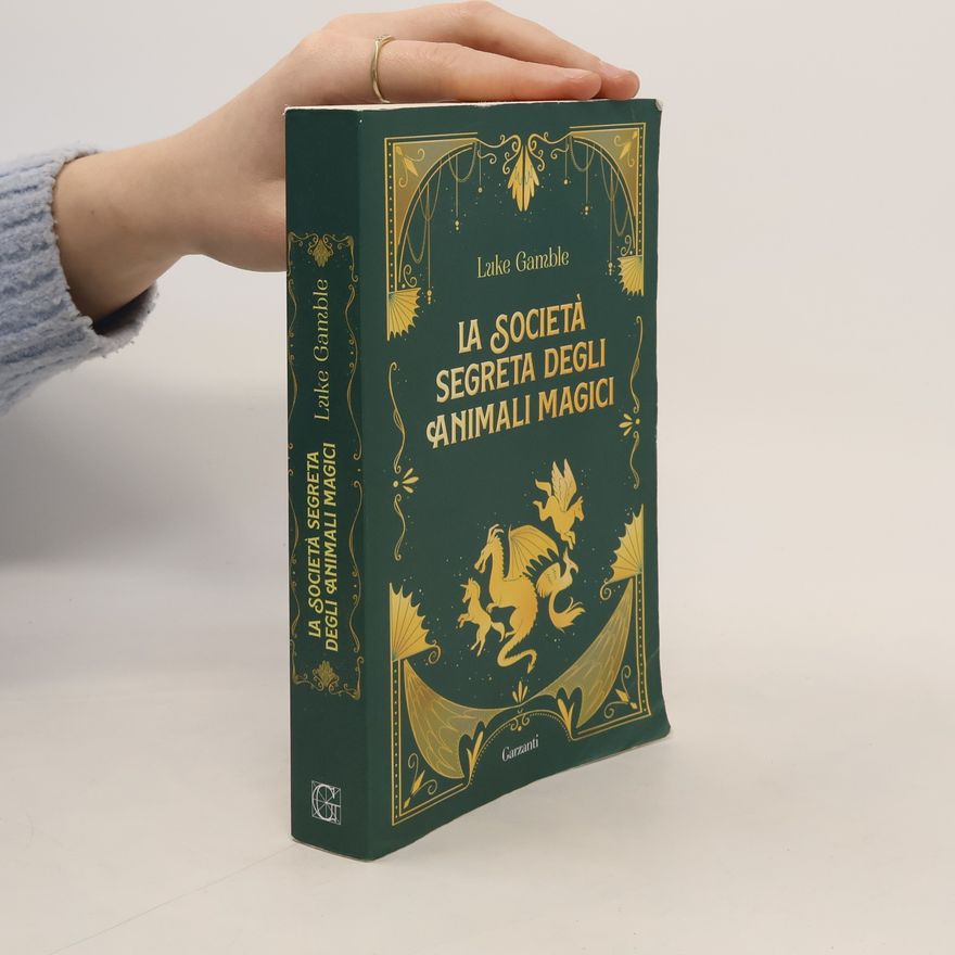 Luke Gamble Elefanti bestseller: La società segreta degli animali magici