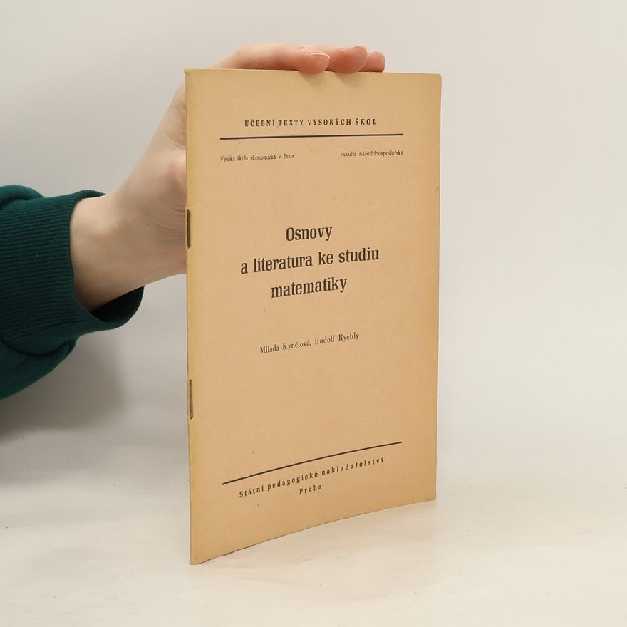 Rudolf Rychlý Osnovy a literatura ke studiu matematiky