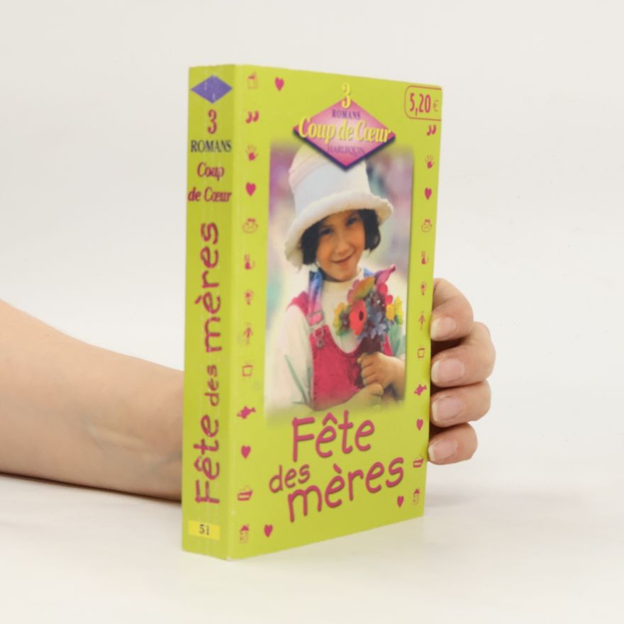 Kolektiv autorů Fête des mères