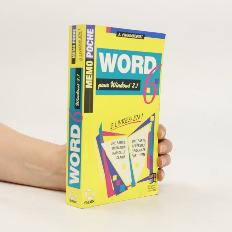 Anatole d Hardancourt Memo Poche: Microsoft Word 6 pour Windows 3.1