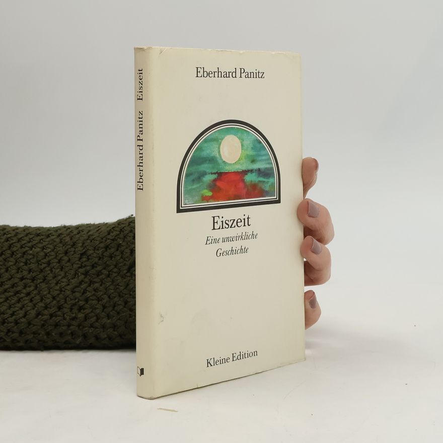 Eberhard Panitz Eiszeit