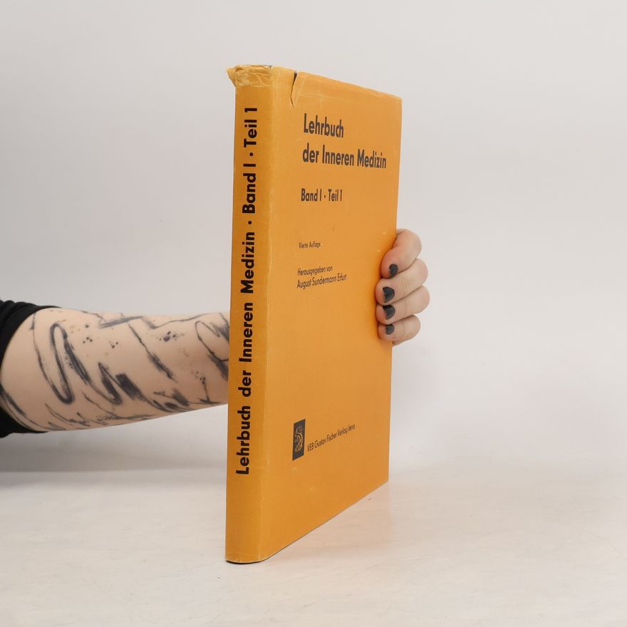 August Sundermann Lehrbuch der Inneren Medizin I/1