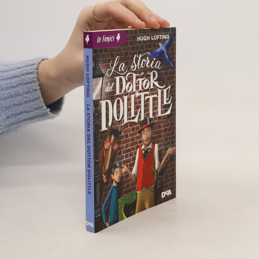 Hugh Lofting La storia del dottor Dolittle