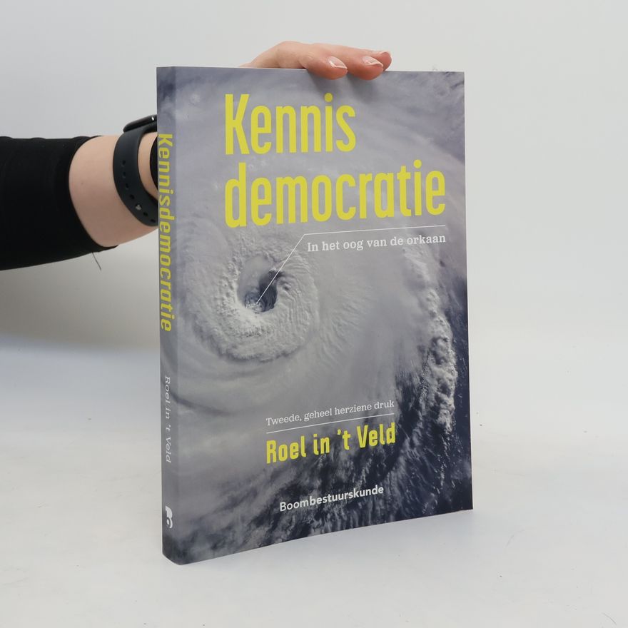 Roel in t Veld Kennisdemocratie