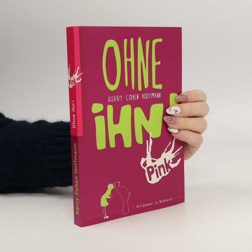 Kerry Cohen Ohne ihn!