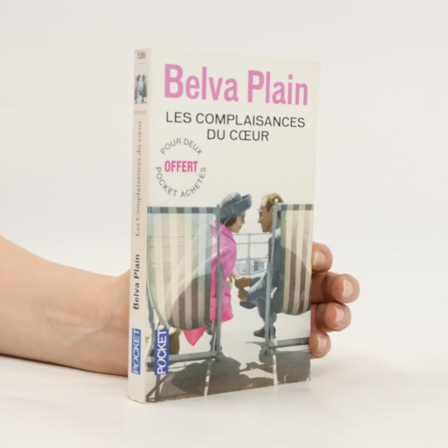 Belva Plain Les complaisances du cœur