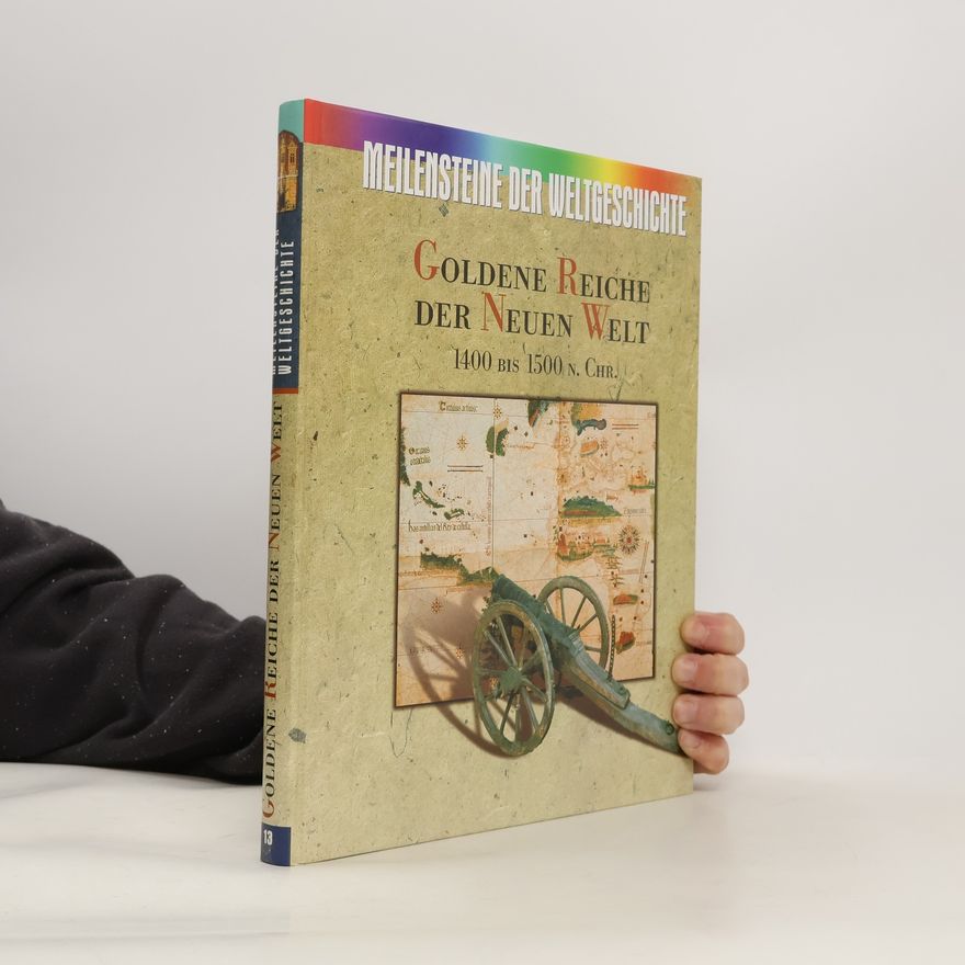 Autorenkollektiv Goldene Reiche der Neuen Welt