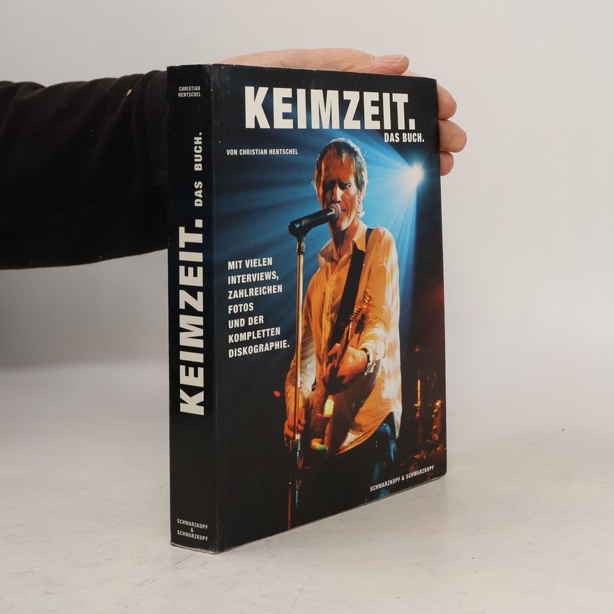 Christian Hentschel Keimzeit. Das Buch