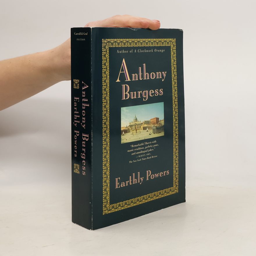 Anthony Burgess Earthly Powers