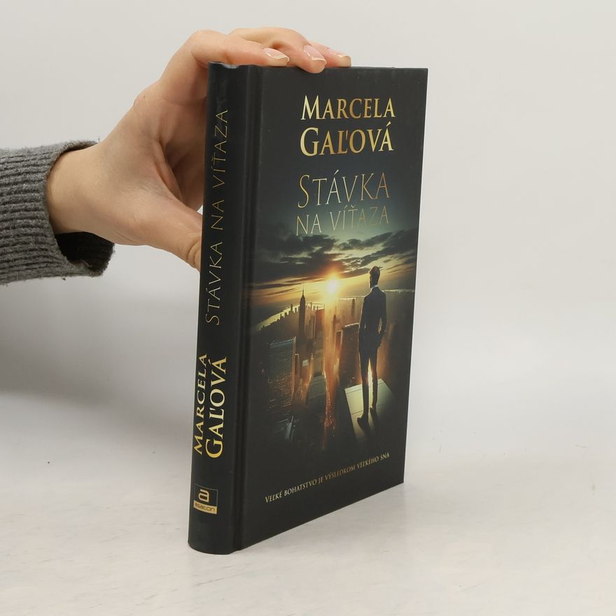 Marcela Gaľová Stávka na víťaza