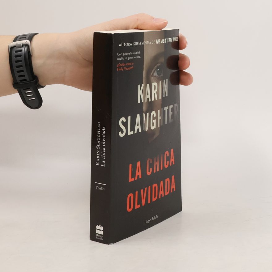 Karin Slaughter La chica olvidada