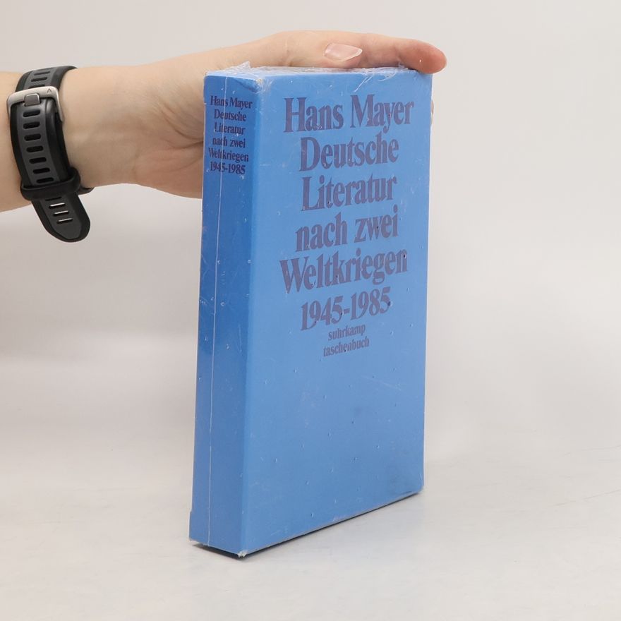 Hans Mayer Suhrkamp Taschenbuch: Deutsche Literatur nach zwei Weltkriegen 1945-1985, 2 Bde.