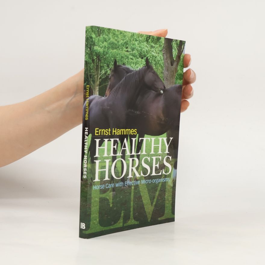 Ernst Hammes Healthy Horses