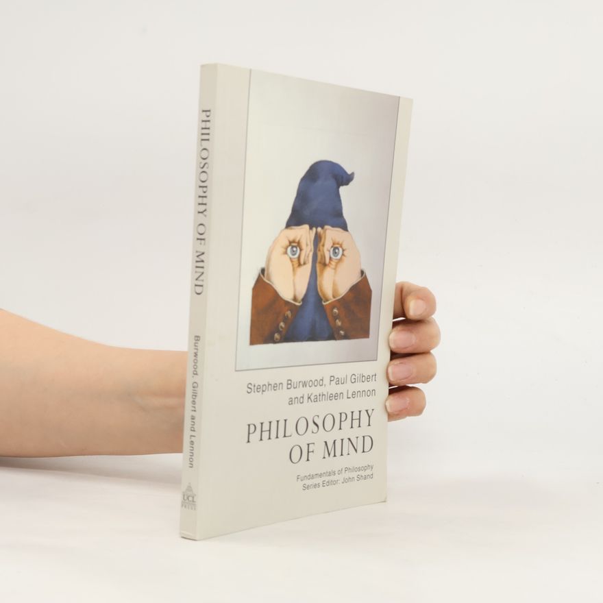 John Shand Fundamentals of Philosophy: Philosophy of Mind