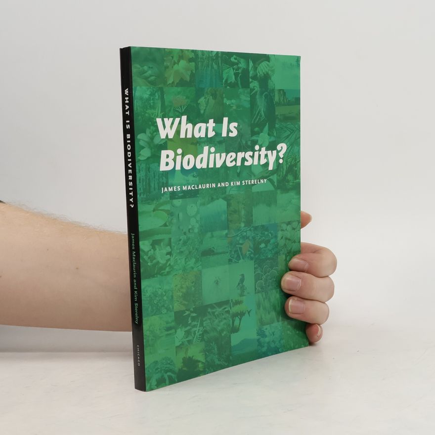 James Maclaurin What Is Biodiversity?