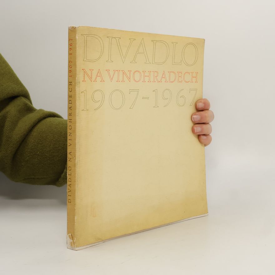 Autorenkollektiv Divadlo na Vinohradech 1907-1967
