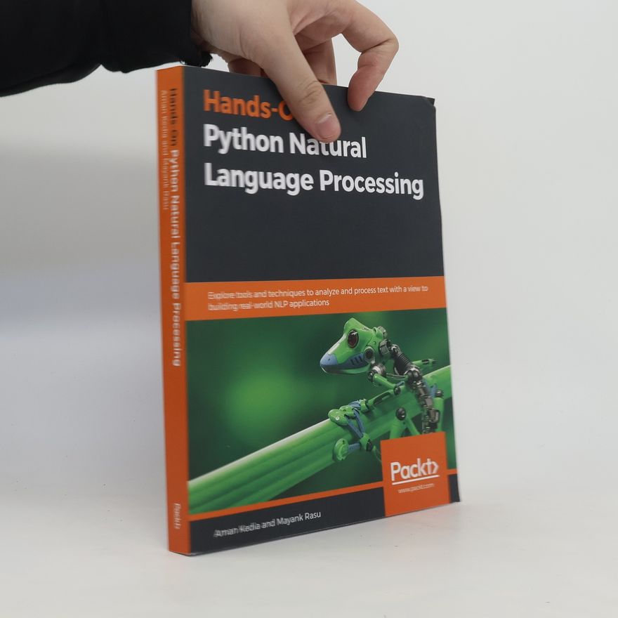 Mayank Rasu Hands-On Python Natural Language Processing