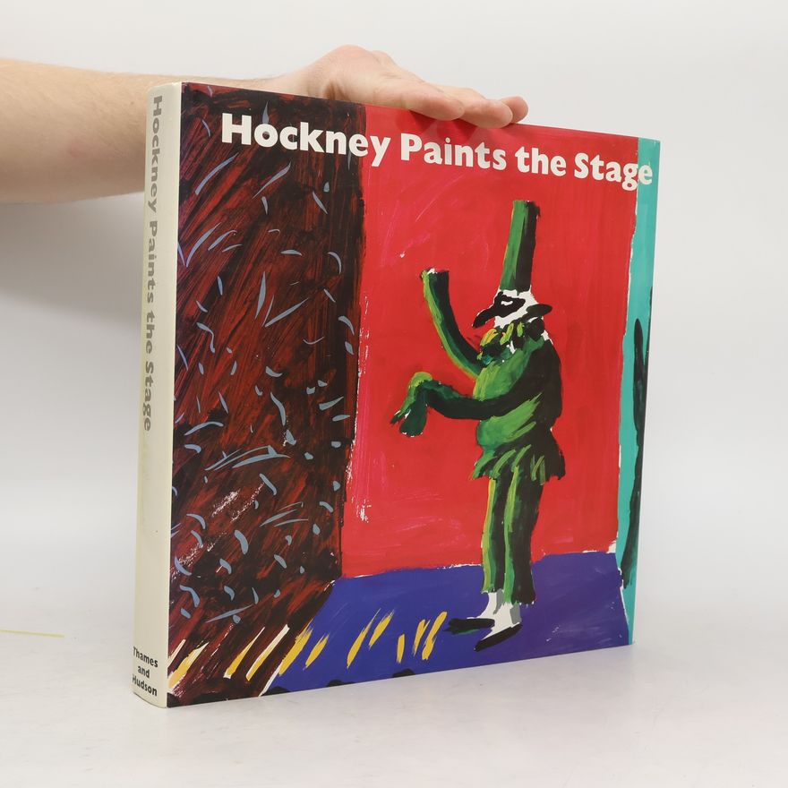 Martin Friedman Hockney Paints the Stage