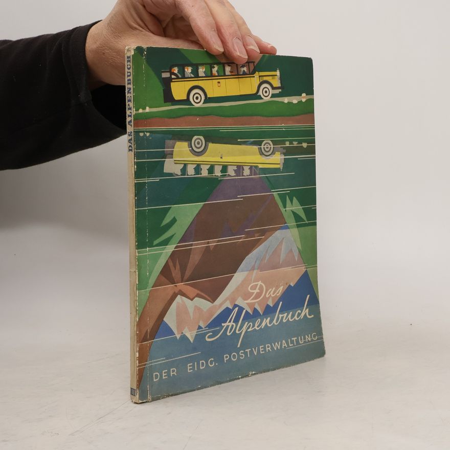 Various authors Das Alpenbuch
