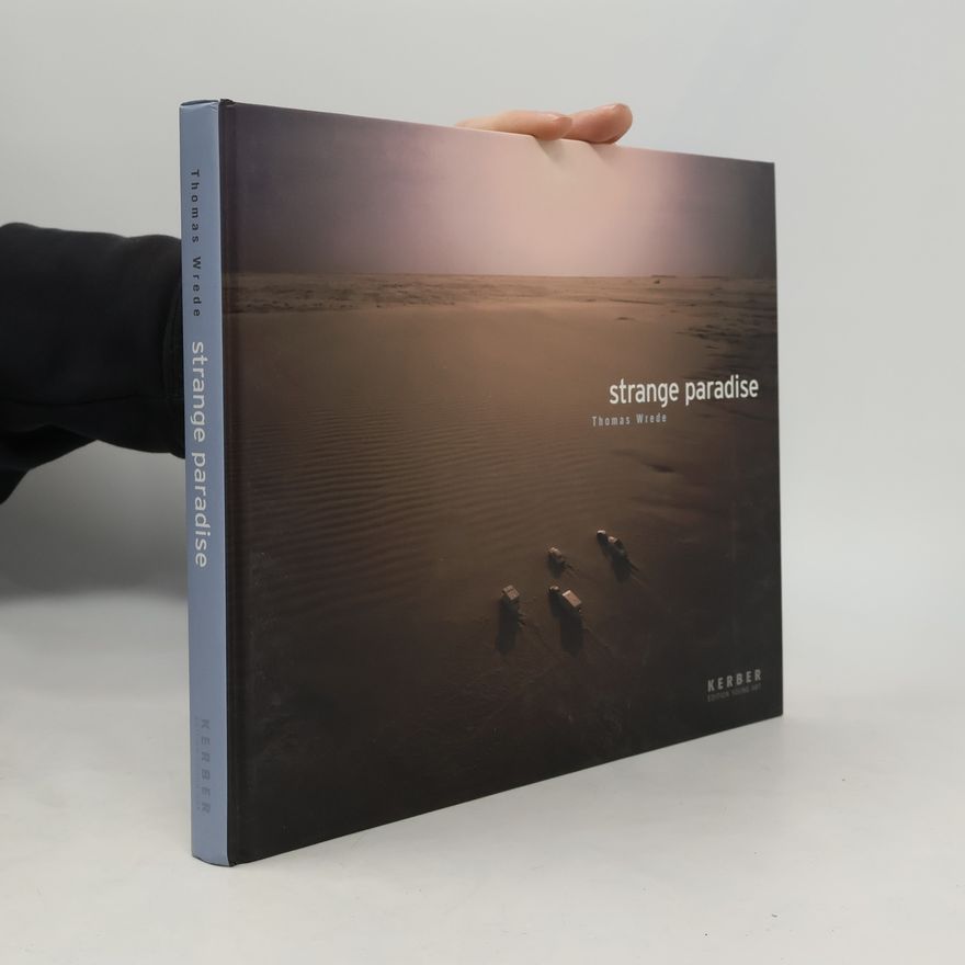 Thomas Wrede Strange paradise