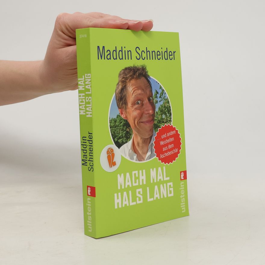 Martin Schneider Mach mal Hals lang