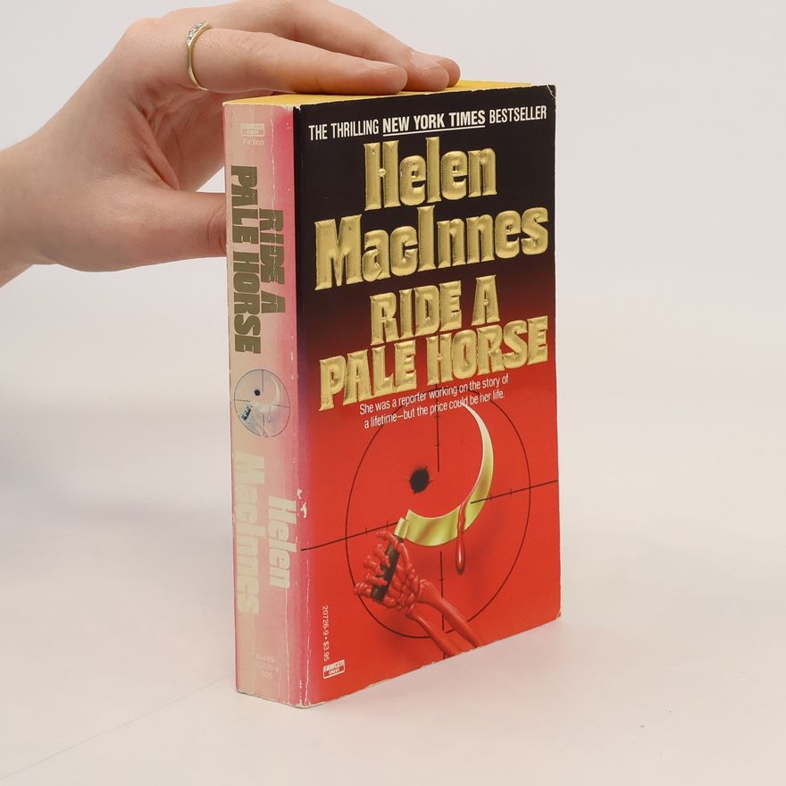 Helen MacInnes Ride a Pale Horse