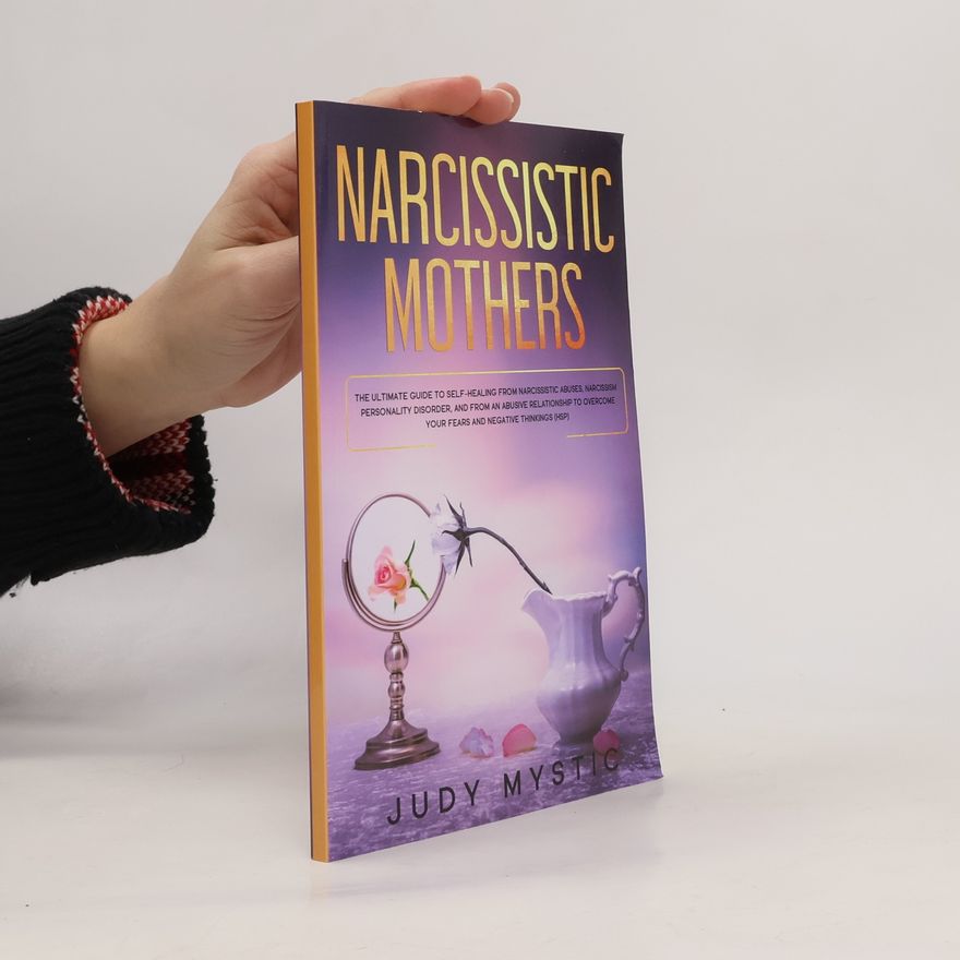 Judy Mystic Narcissistic Mothers