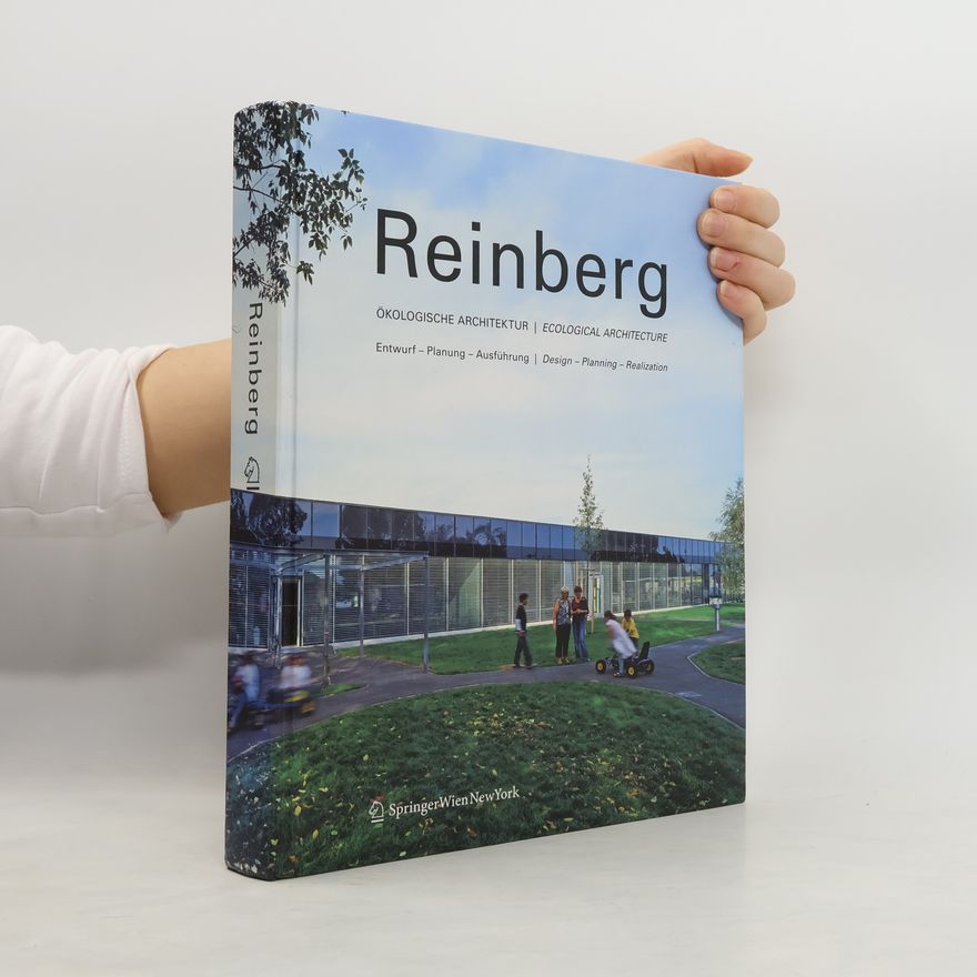 Georg W. Reinberg Ökologische Architektur