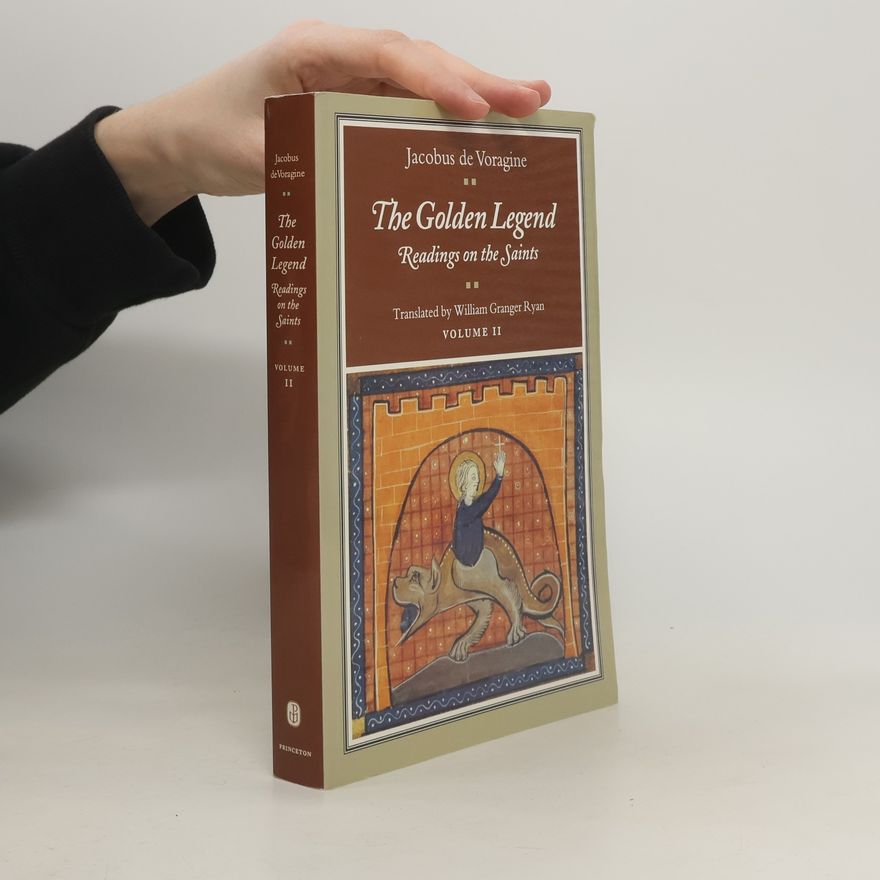 Jacobus de Voragine The Golden Legend