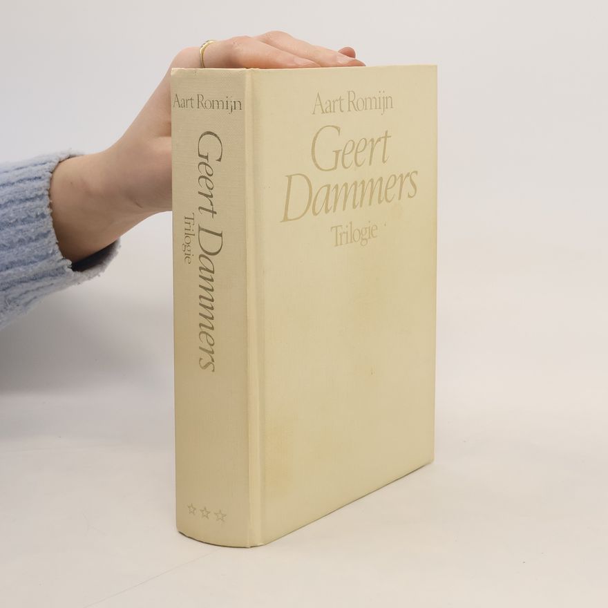 Aart Romijn Trilogie: Geert Dammers