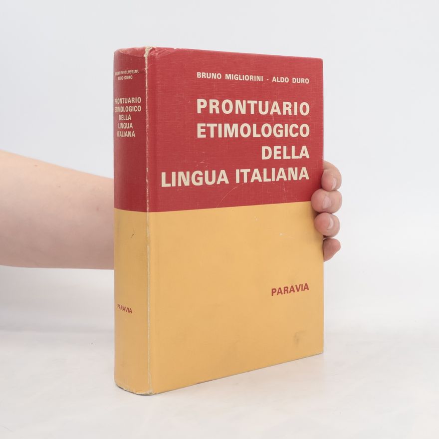 Aldo Duro Prontuario etimologico della lingua italiana