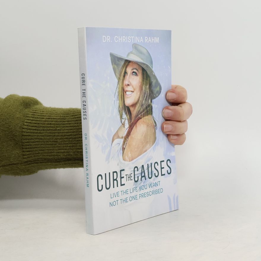 Christina Rahm Cure the Causes