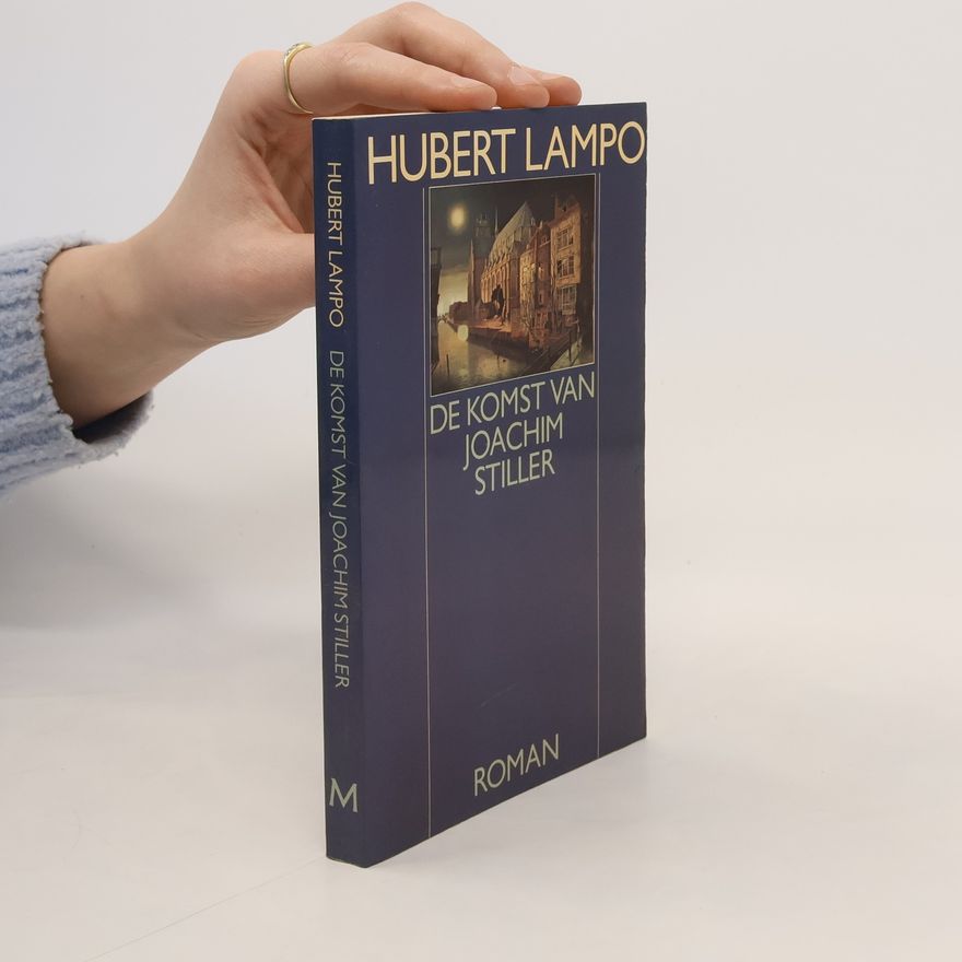 Hubert Lampo De komst van Joachim Stiller