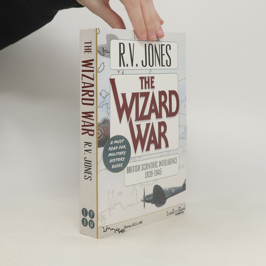 Reginald Victor Jones The Wizard War