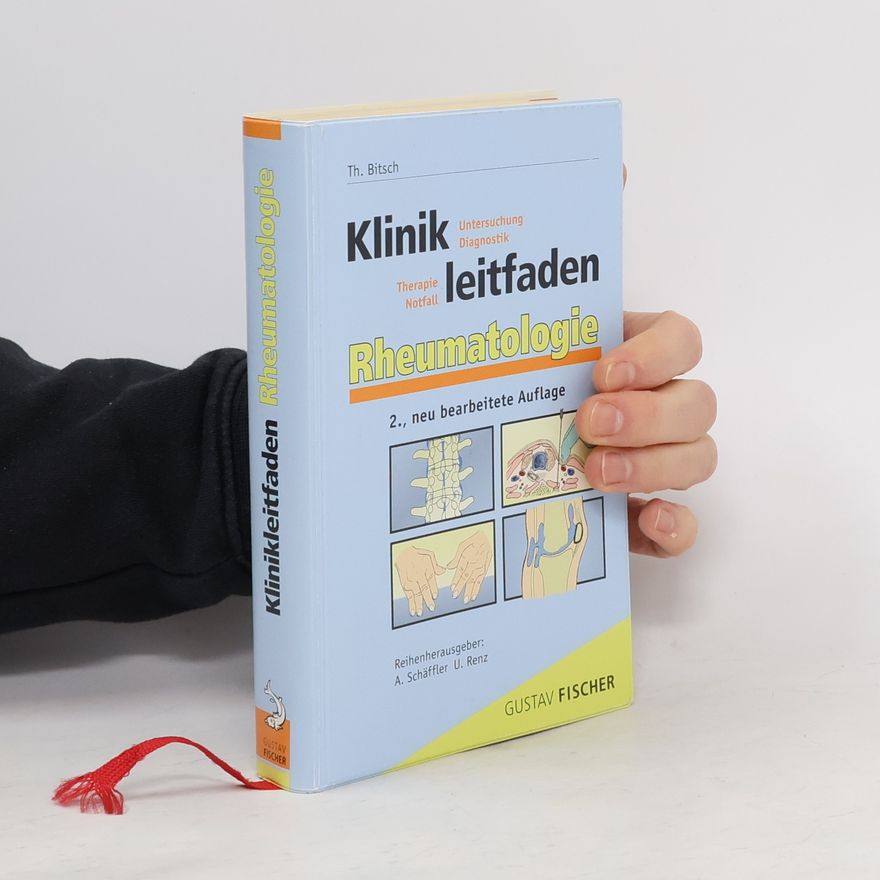 U. Renz Klinikleitfaden Rheumatologie - 2., neu bearbeitete Auflage