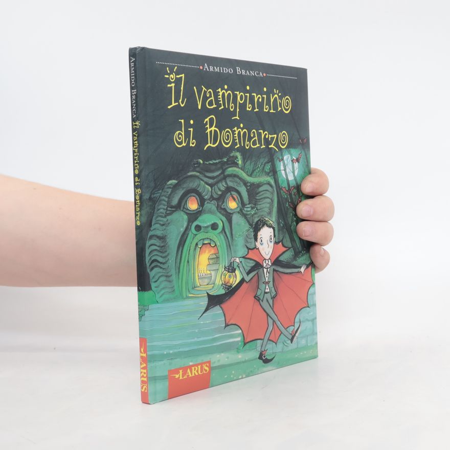 Armido Branca Coccole e filastrocche: Il vampirino di Bomarzo
