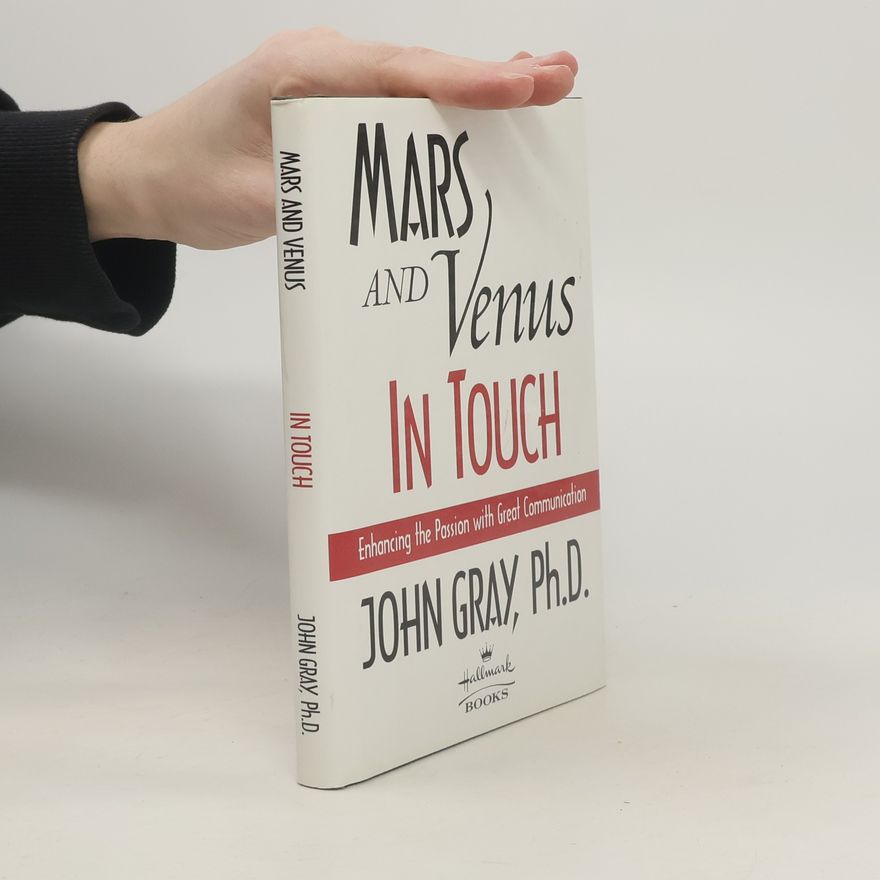 John Gray Mars and Venus in Touch