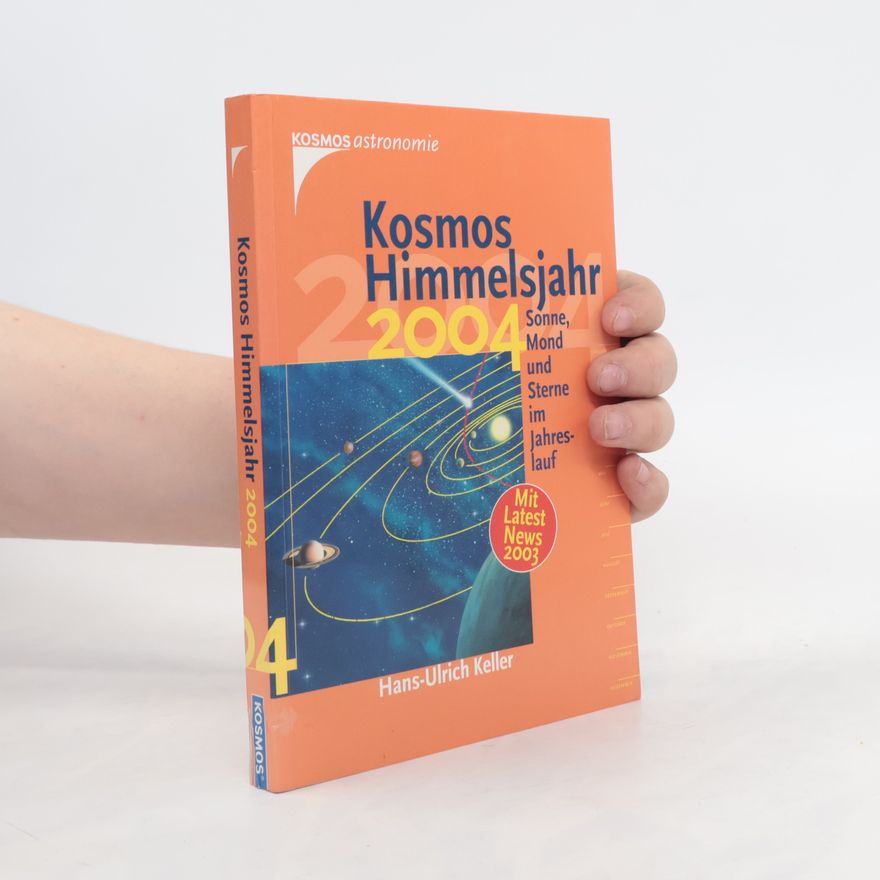 Hans-Ulrich Keller Kosmos Himmelsjahr 2004.