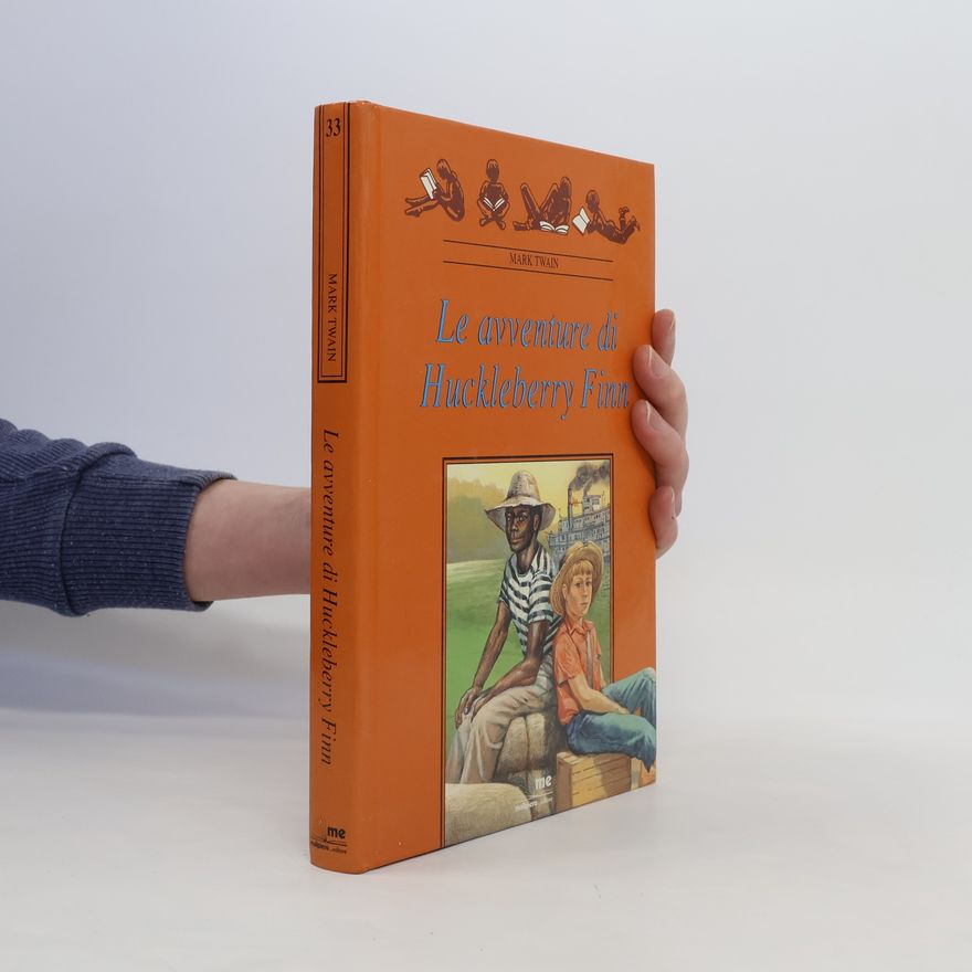 Mark Twain I superclassici - 33: Le avventure di Huckleberry Finn