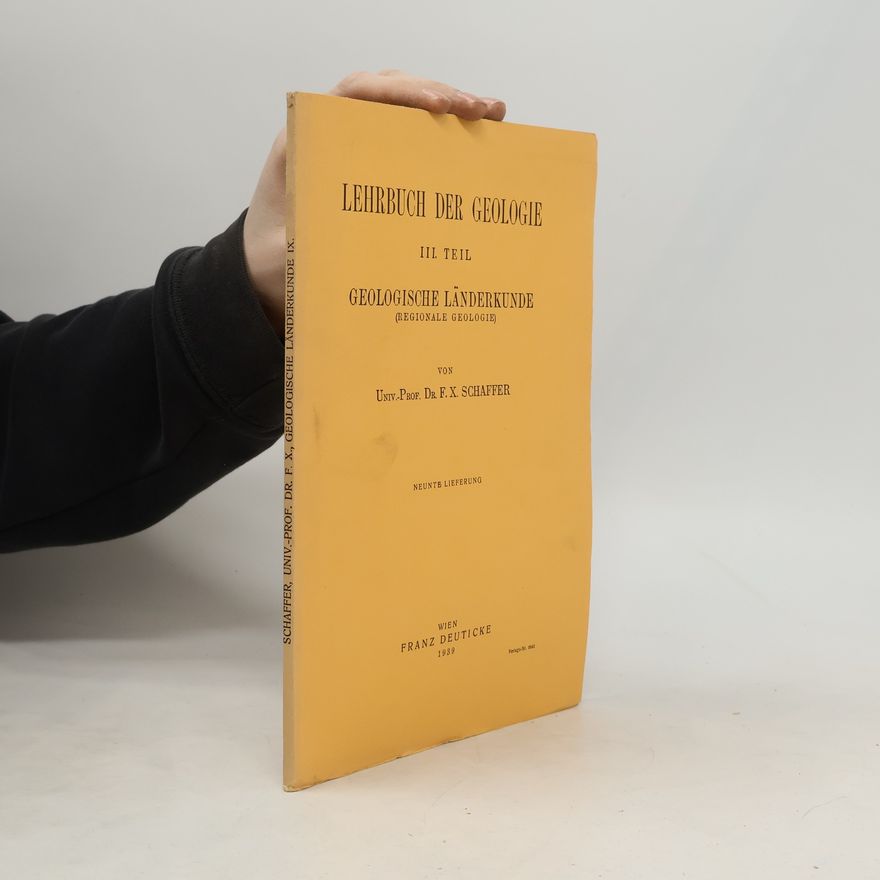 F.X. Schaffer Lehrbuch der Geologie III.
