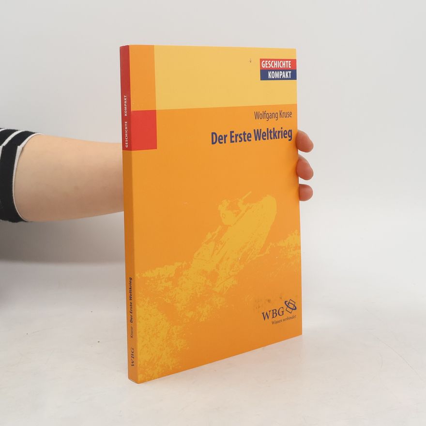 Wolfgang Kruse Der Erste Weltkrieg