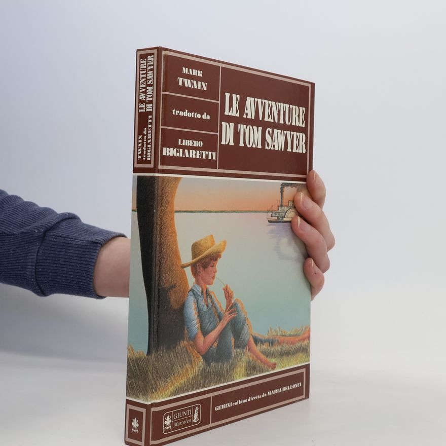 Mark Twain Le avventure di Tom Sawyer