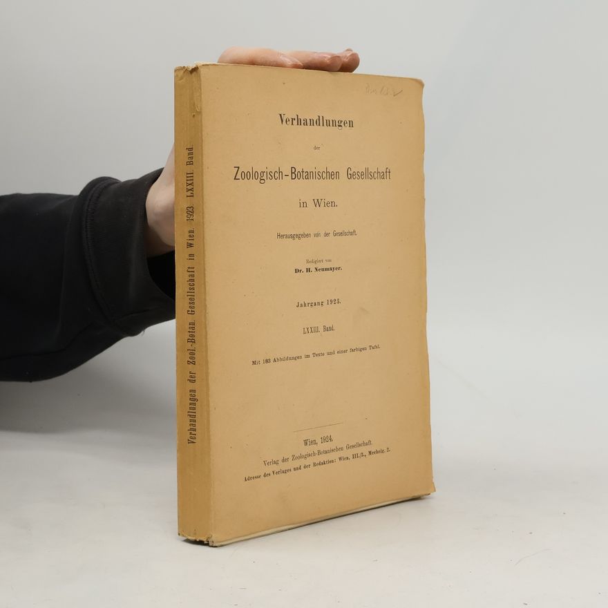 H. Neumayer Verhandlungen der Zoologisch-Botanischen Gesellschaft in Wien LXXIII.