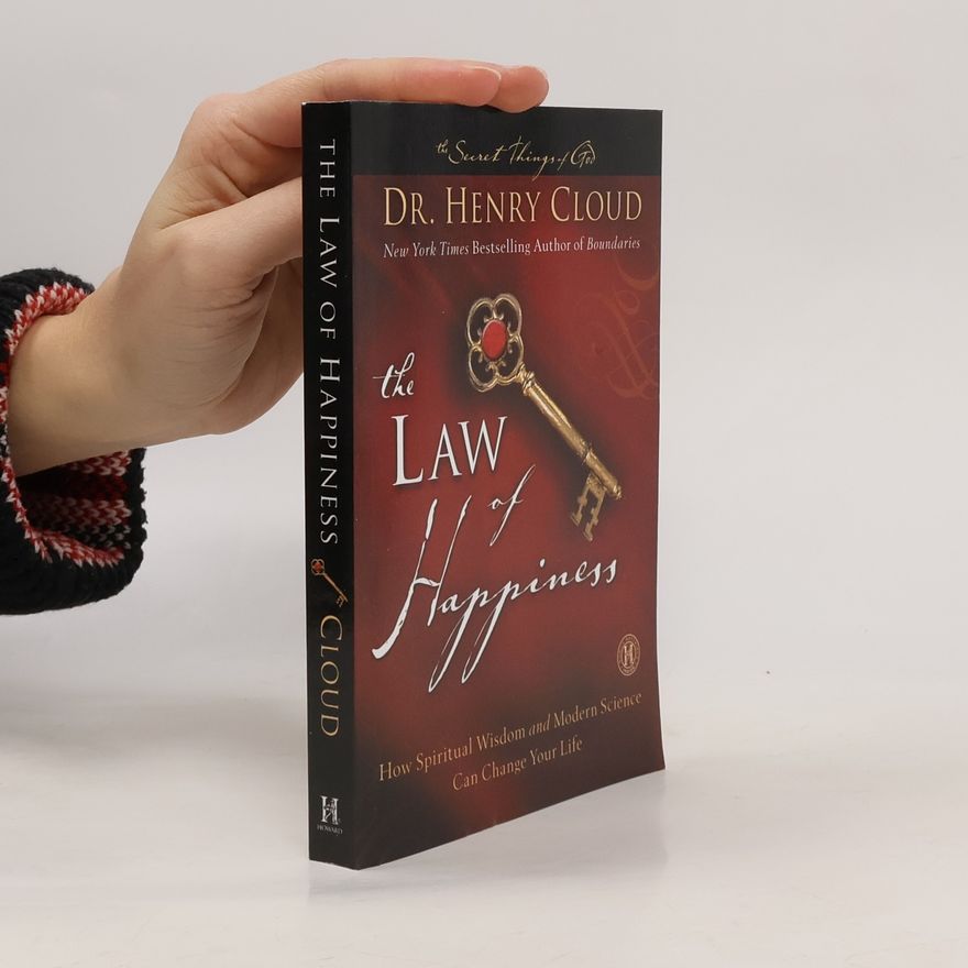 Henry Cloud The Law of Happiness