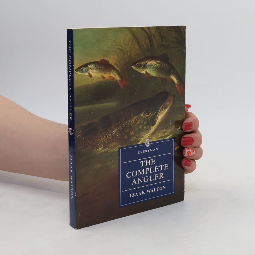 Jonquil Bevan Everyman's Library: The Complete Angler