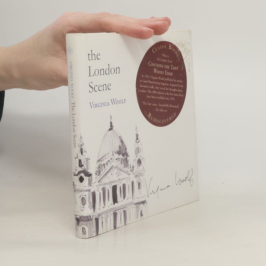 Virginia Woolf Signature: The London Scene