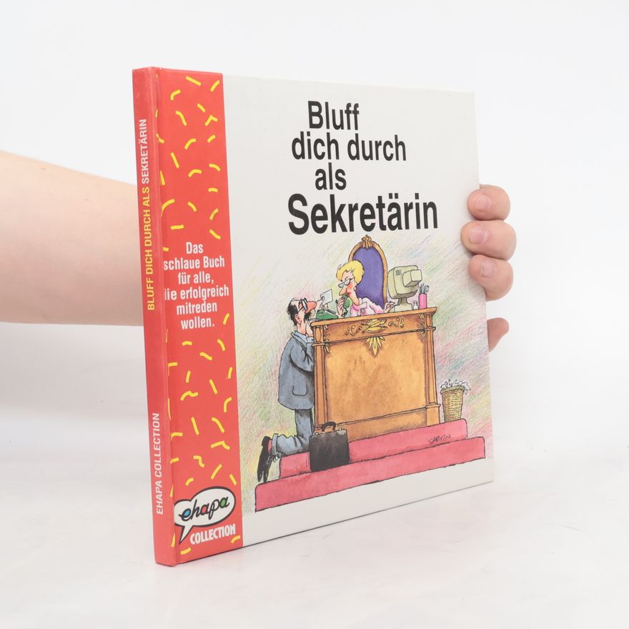 Sue Dyson Bluff dich durch als Sekretärin